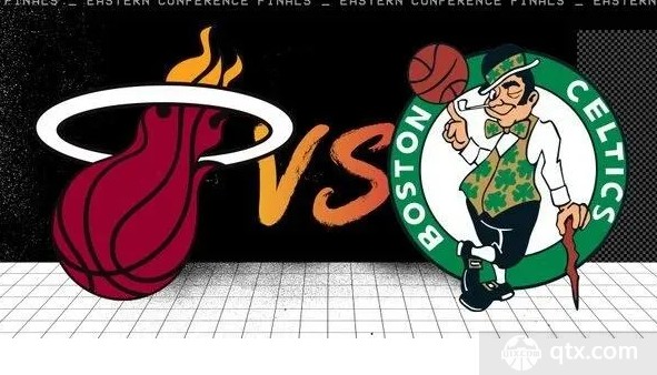 赛事直播-2022年nba东部决赛赛程热火VS凯尔特人的直播赛程